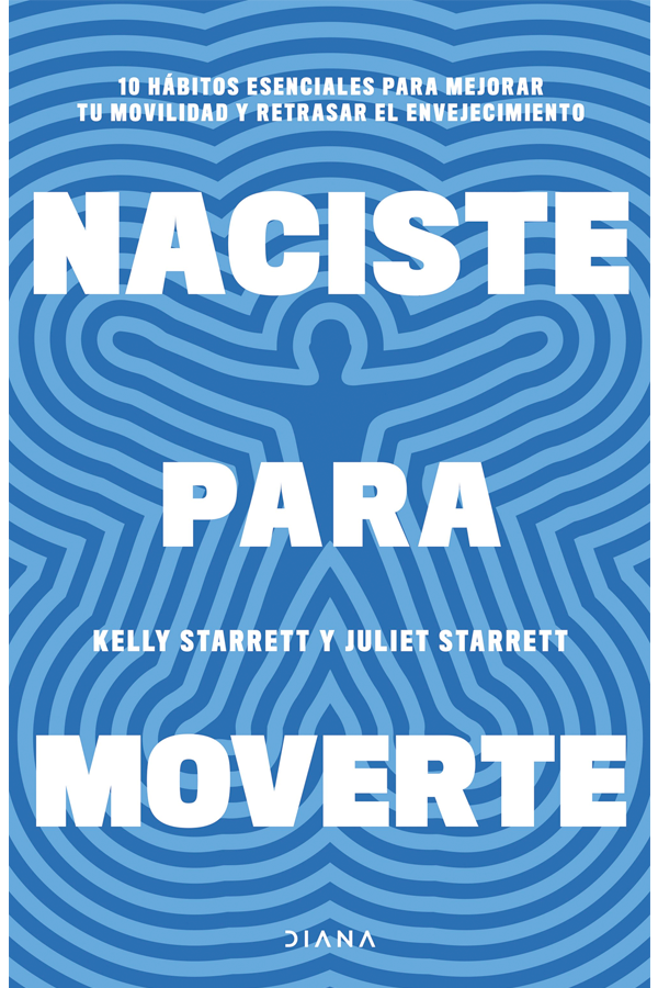 Naciste para moverte