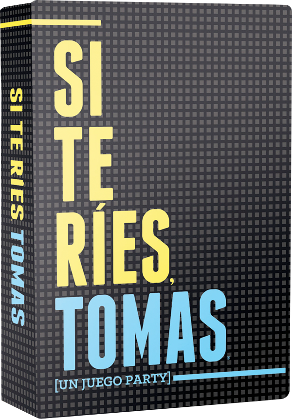 Si te ríes, tomas