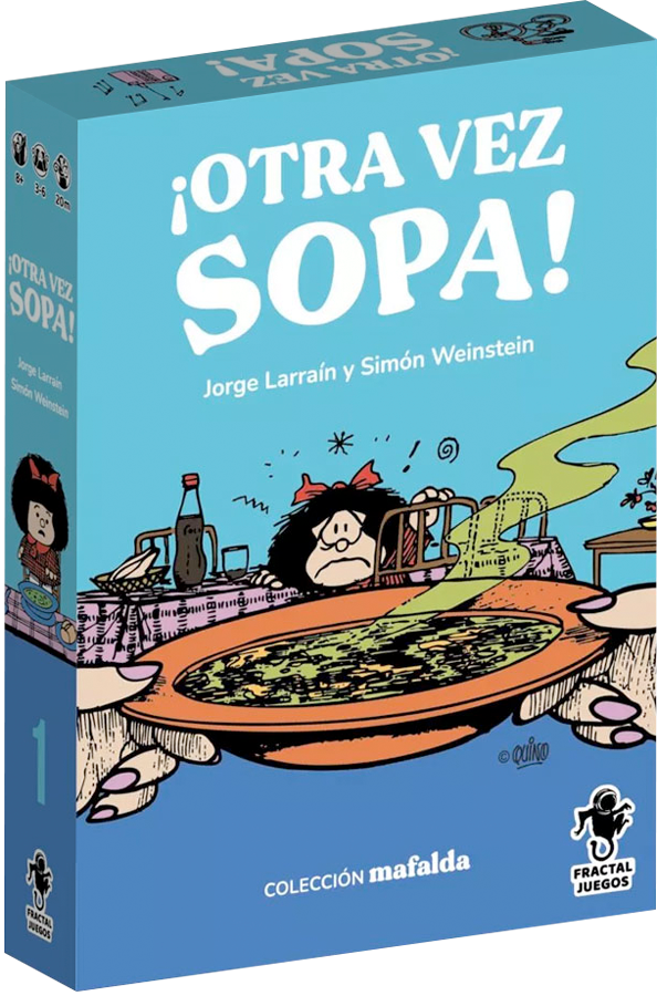 ¡Otra vez sopa!