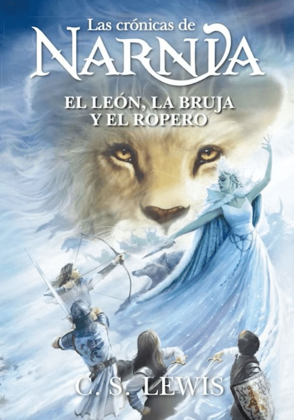 Las crónicas de Narnia · El león, la bruja y el ropero