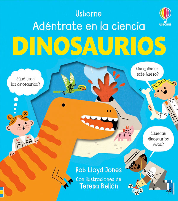 Dinosaurios. Adéntrate en la ciencia