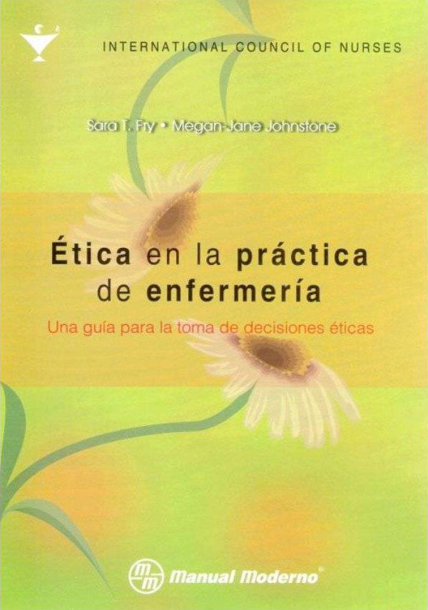 Ética en la práctica de enfermería