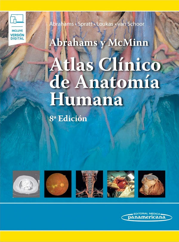 Abrahams y McMinn. Atlas clínico de anatomía humana 8ª Ed.