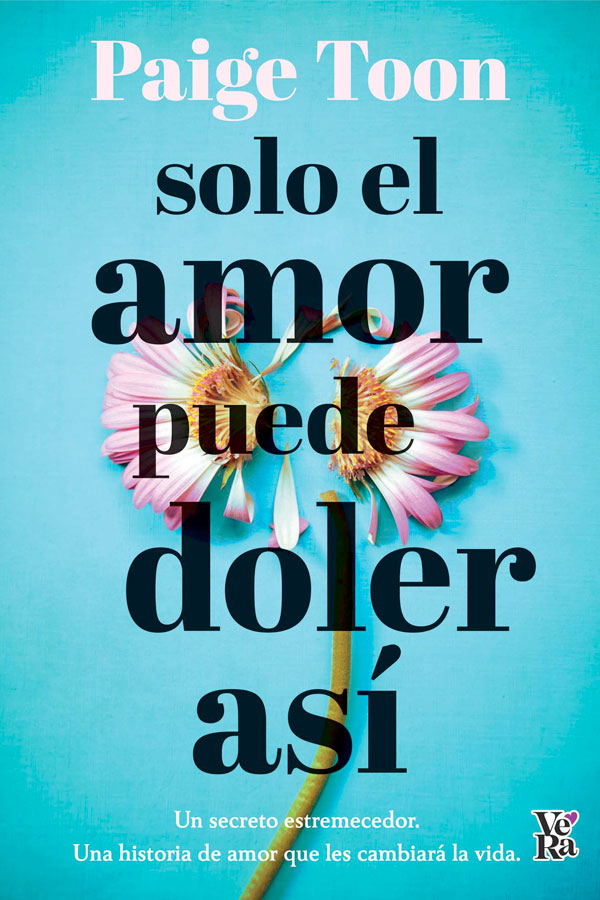 Sólo el amor puede doler así