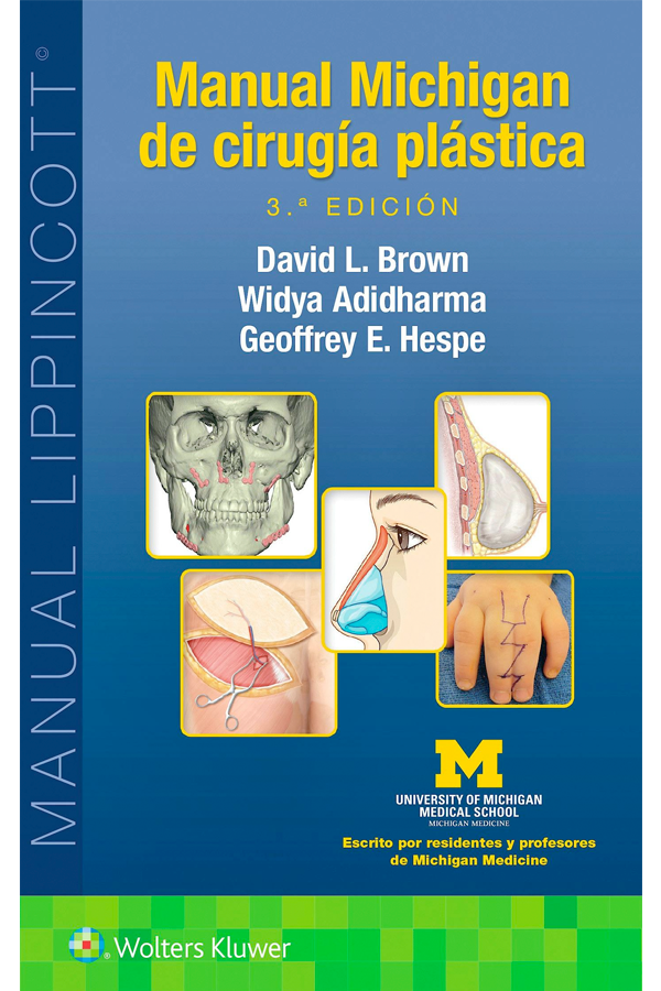 Manual Michigan de cirugía plástica 3ª Ed.