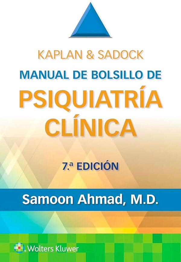 Kaplan & Sadock. Manual de bolsillo de psiquiatría clínica
