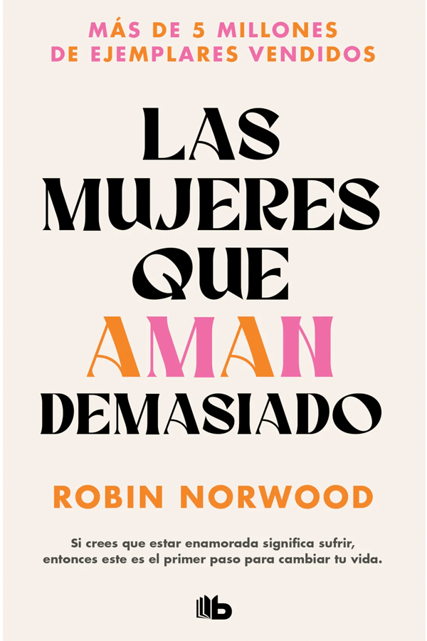Las mujeres que aman demasiado