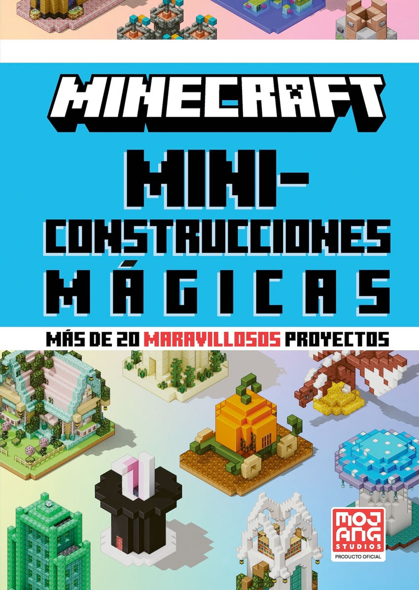 Minecraft Oficial: Miniconstrucciones mágicas
