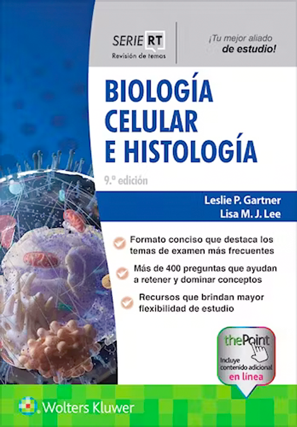 Biología celular e histología 9ª Ed.