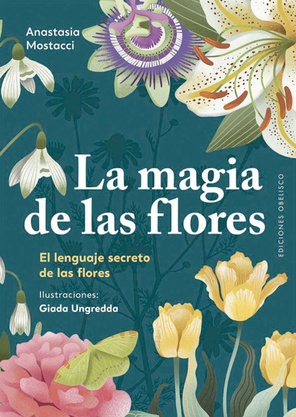 La magia de las flores