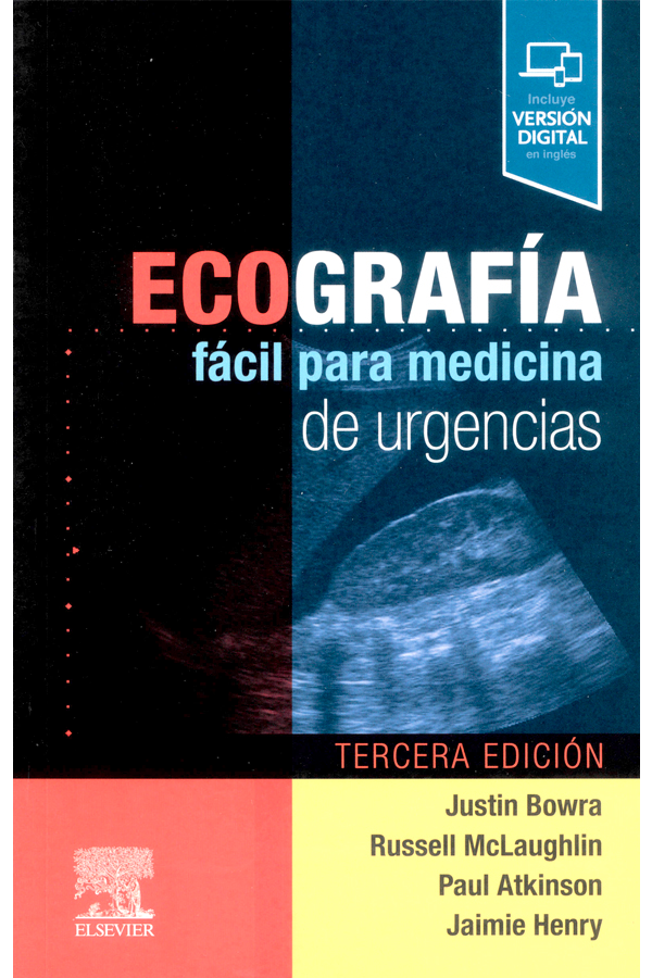 Ecografía fácil para medicina de urgencias 3ª Ed.