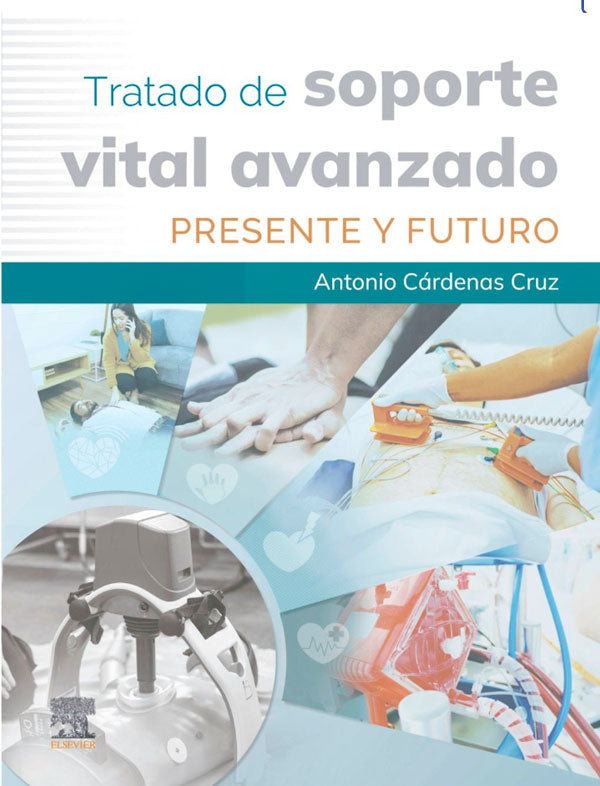 Tratado de Soporte Vital Avanzado. Presente y futuro