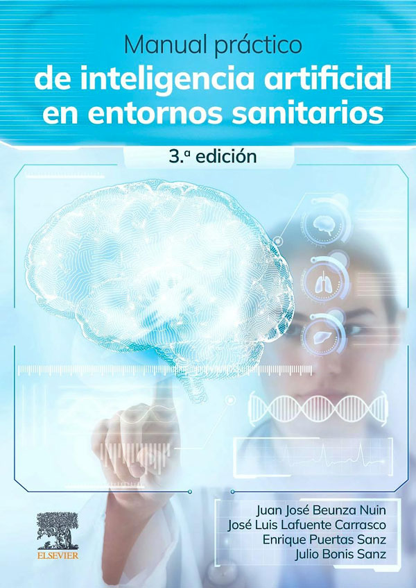 Manual práctico de inteligencia artificial en entornos sanitarios 3ª Ed.