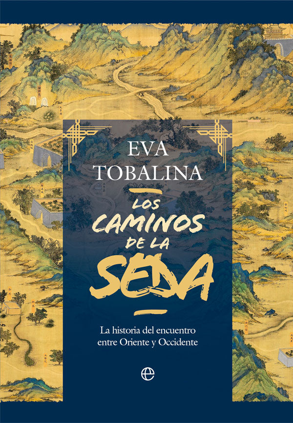 Los caminos de la seda