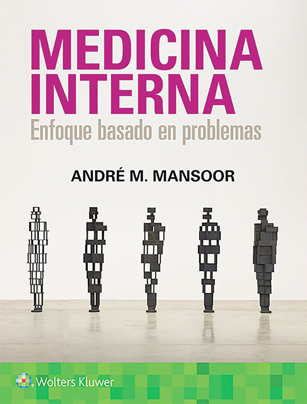 Medicina interna. Enfoque basado en problemas