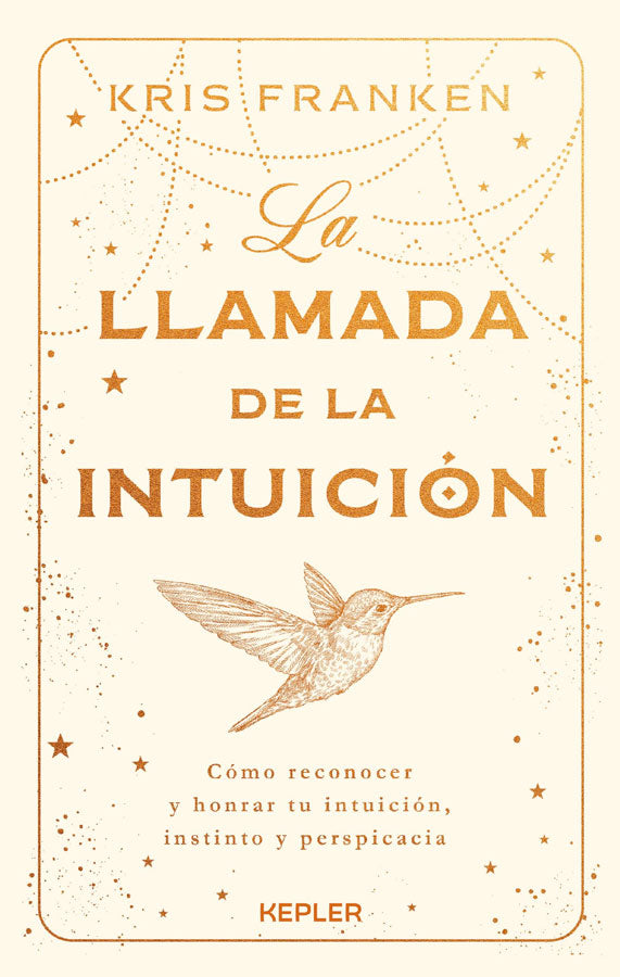 La llamada de la intuición