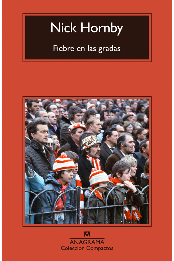 Fiebre en las gradas