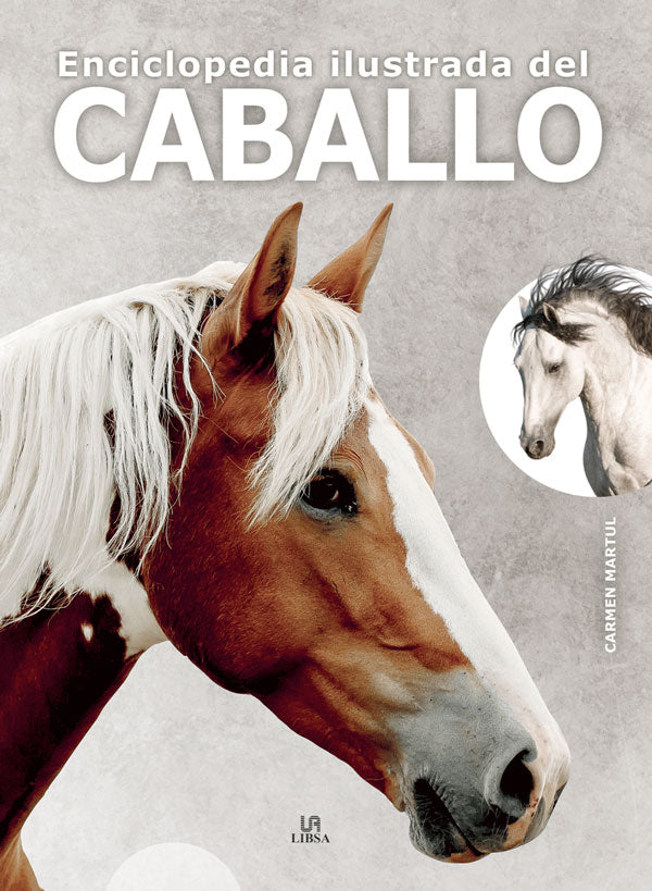 Enciclopedia Ilustrada del Caballo