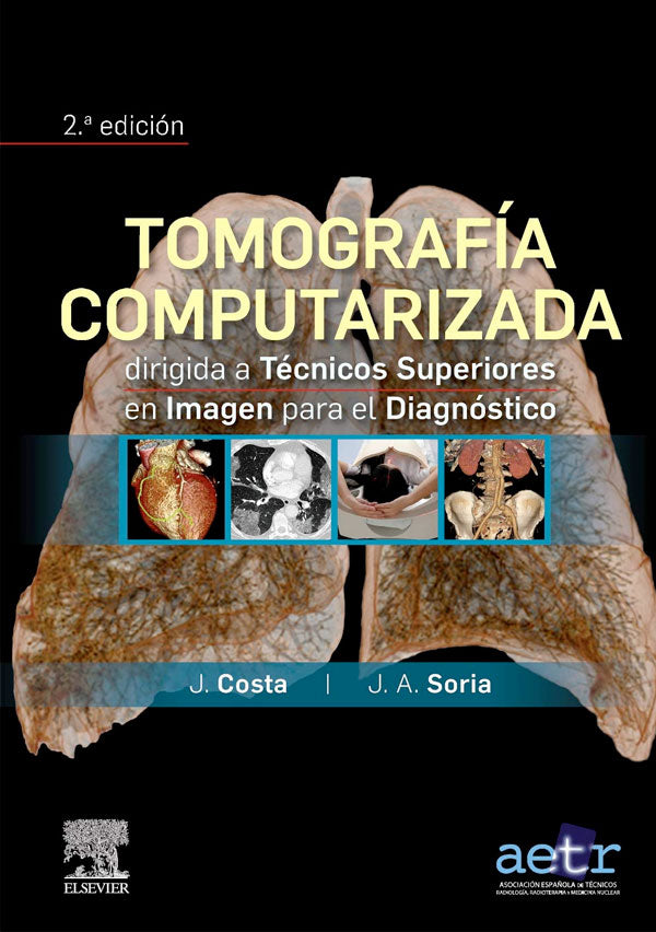 Tomografia computarizada para tecnicos superiores 2ª Ed.