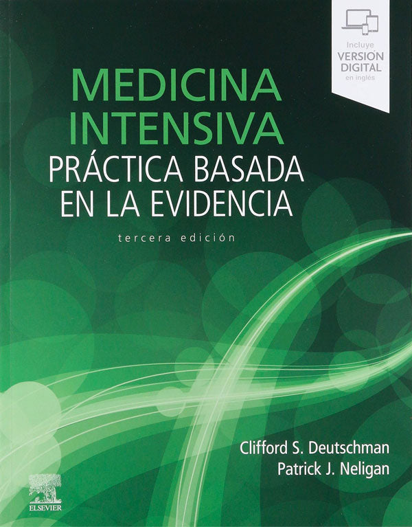 Medicina intensiva practica basada en la evidencia 3ª Ed.