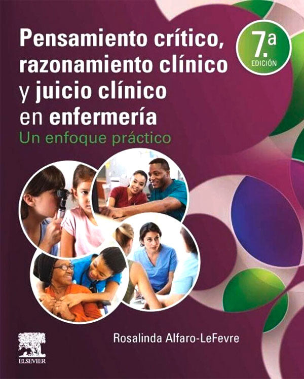 Pensamiento critico y razonamiento clinico y juicio clinico 7ª Ed.