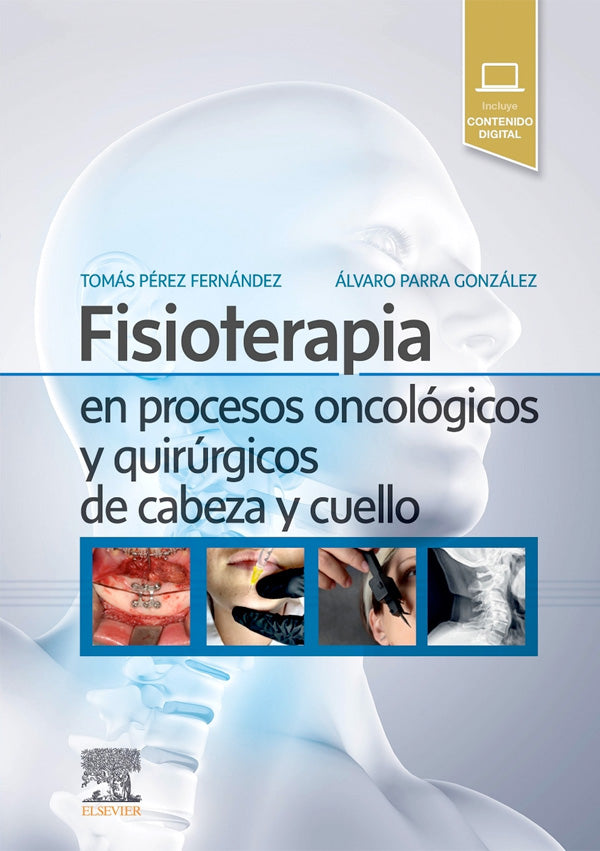 Fisioterapia en procesos oncologicos y quirúgicos de cabeza y cuello