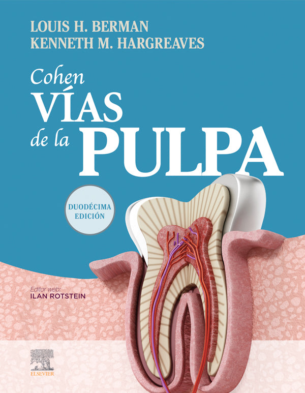 Cohen. Vías de la pulpa 12ª Ed.