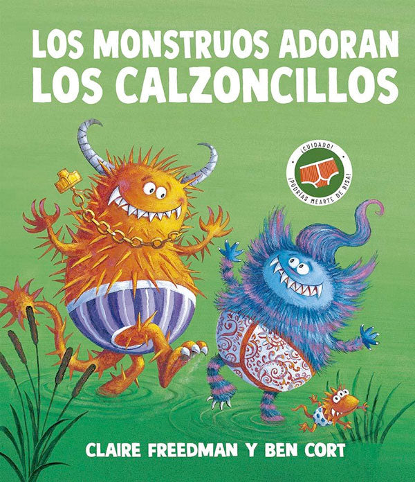 Los monstruos adoran los canzoncillos