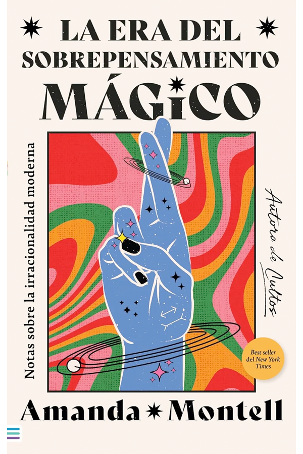 Era del sobrepensamiento mágico