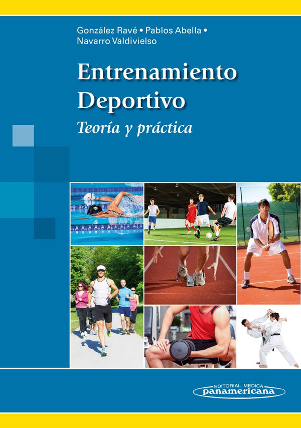 Entrenamiento deportivo. Teoría y práctica
