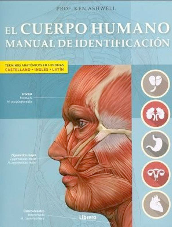 El cuerpo humano. Manual de identificación