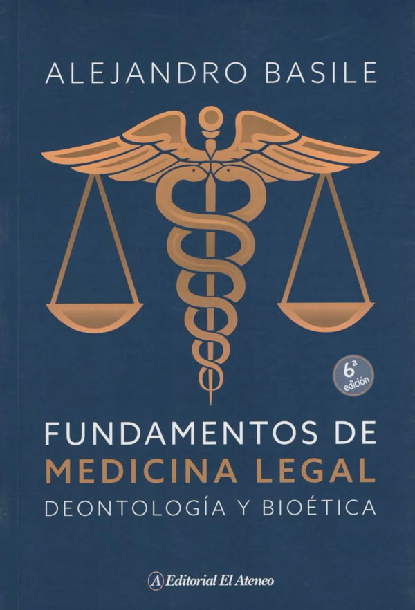 Fundamentos de medicina legal • 6º edición