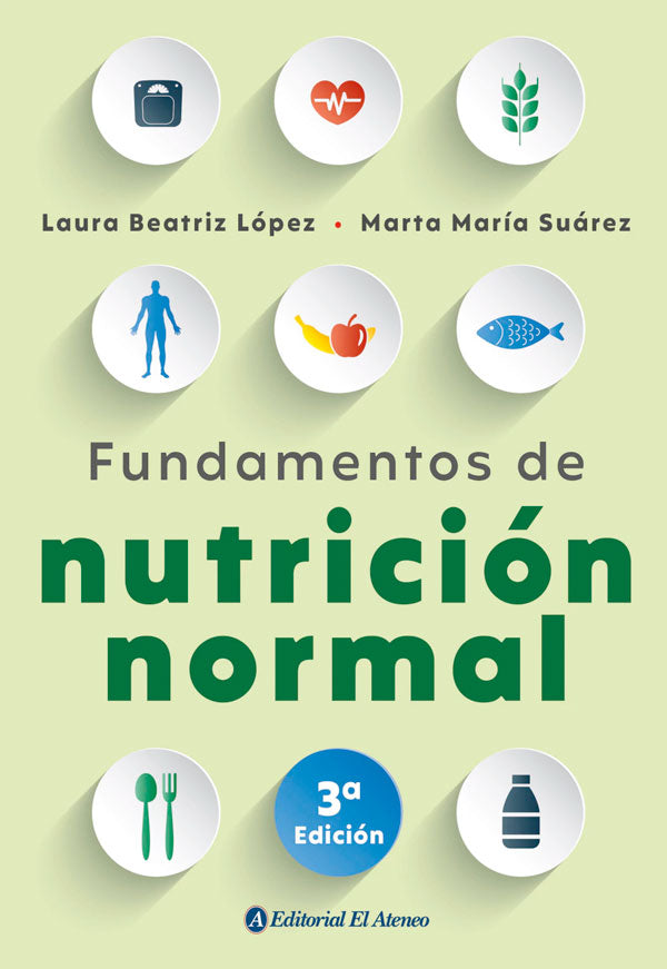 Fundamentos de nutrición normal - 3ª edición