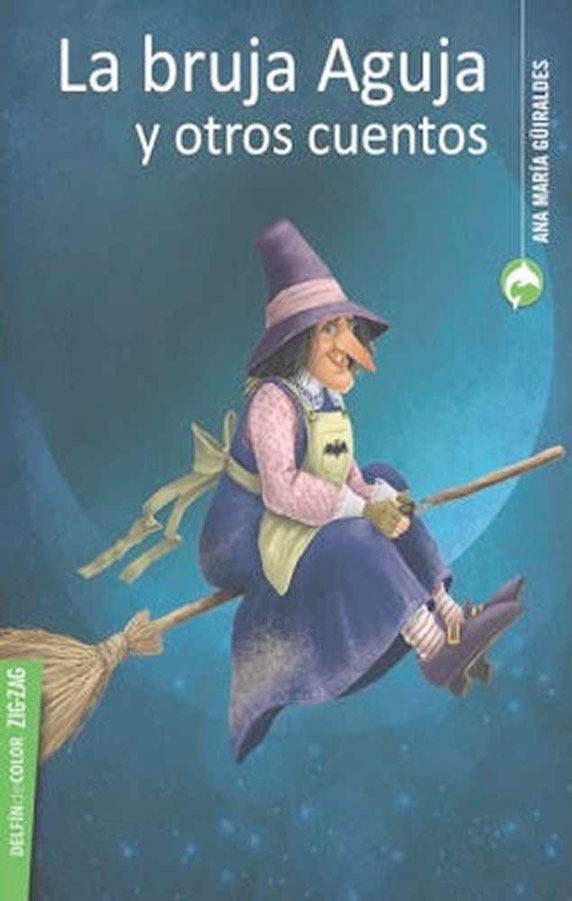La bruja Aguja y otros cuentos