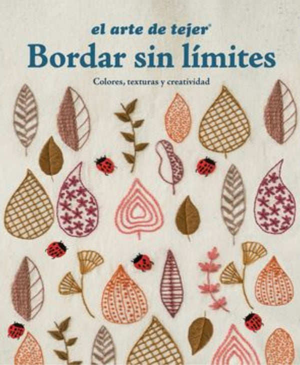 Bordar sin límites: Colores, texturas y creatividad