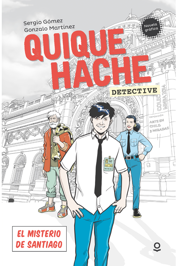 Quique Hache, detective. El misterio de Santiago