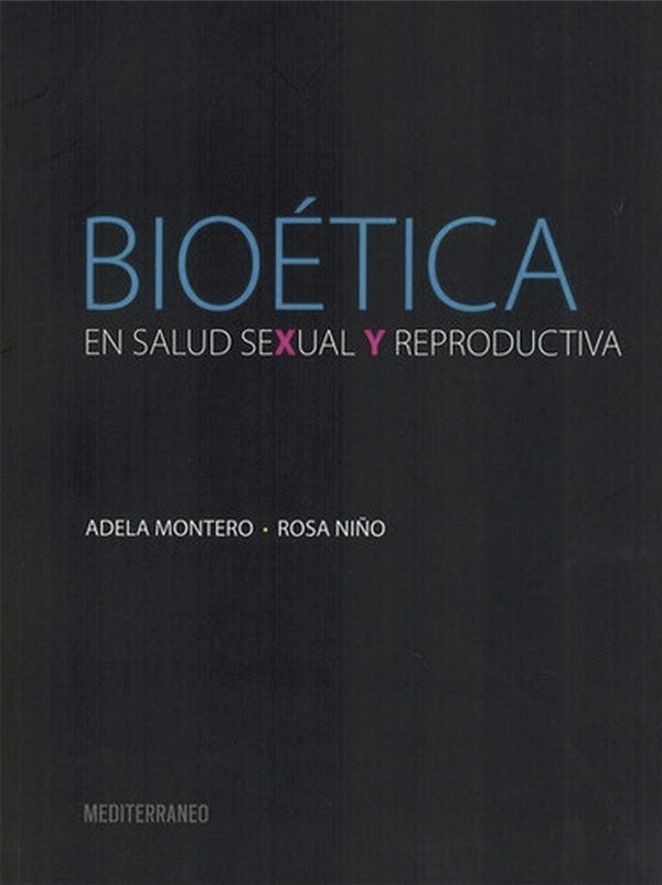 Bioética en salud sexual y reproductiva
