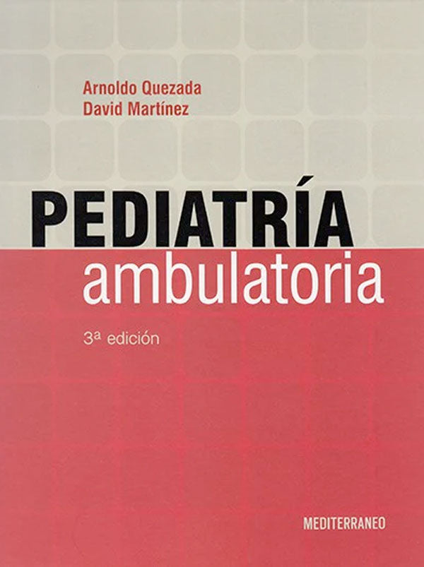 Pediatría ambulatoria 3ª Ed.