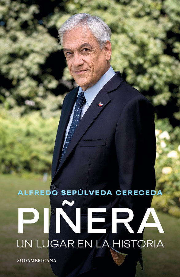 Piñera. Un lugar en la historia