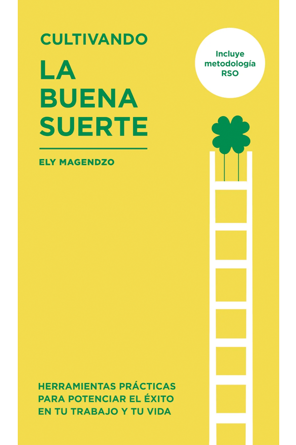 Cultivando la buena suerte