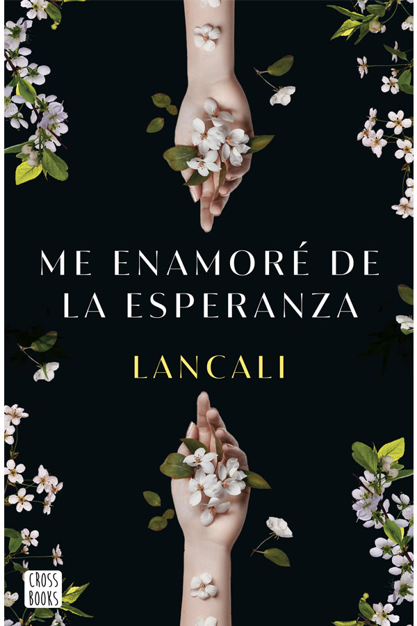 Me enamoré de la esperanza