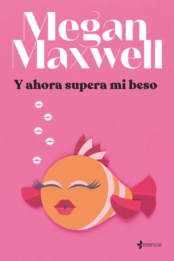 Y ahora supera mi beso