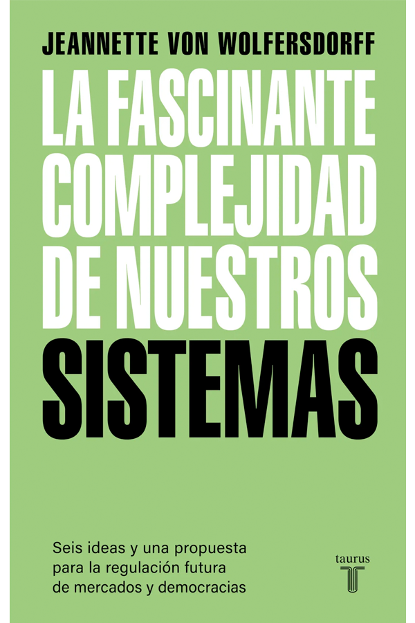 La fascinante complejidad de nuestros sistemas