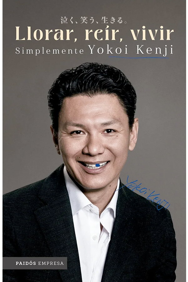 Llorar, reír, vivir. Simplemente Yokoi Kenji