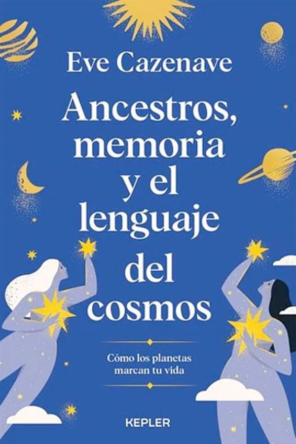 Ancestros, memoria y el lenguaje del cosmos