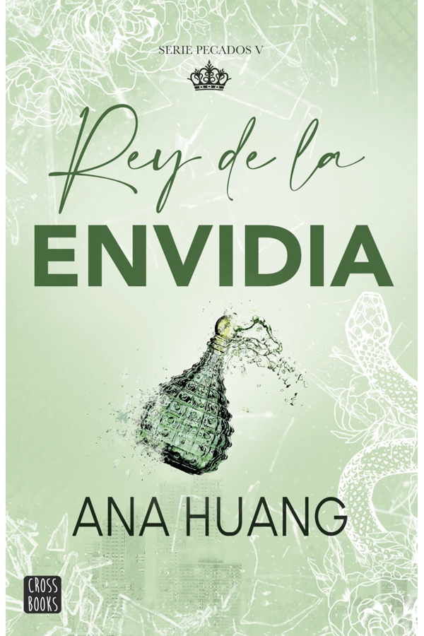 Rey de la envidia. Serie Pecados V