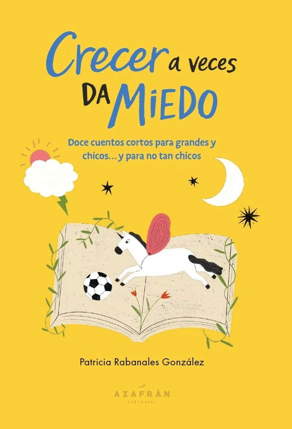 Crecer a veces da miedo