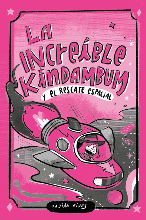 La increíble Kindambum y el rescate espacial