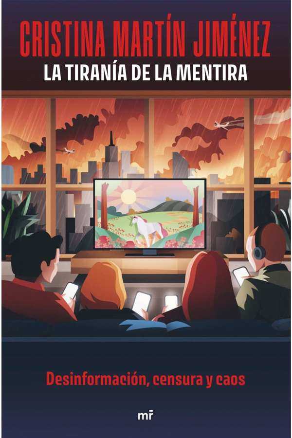 La tiranía de la mentira