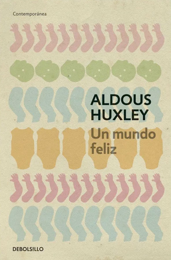Un mundo feliz